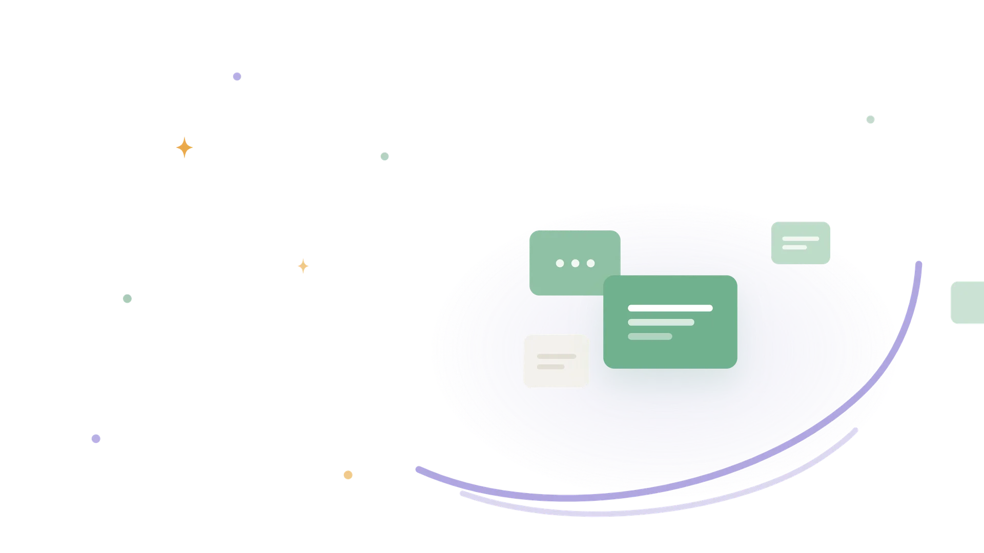 Abstract illustration of overlapping green and cream chat message bubbles above two sweeping purple arcs, with scattered dots and sparkles.